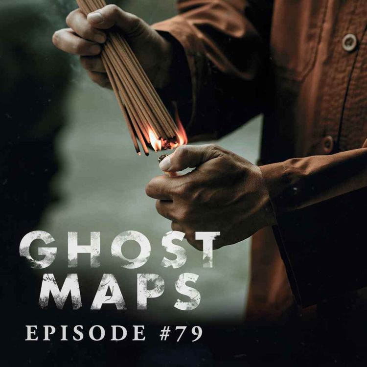 cover art for #79: A Lost Spirit During Qing Ming - GHOST MAPS - True Southeast Asian Horror Stories