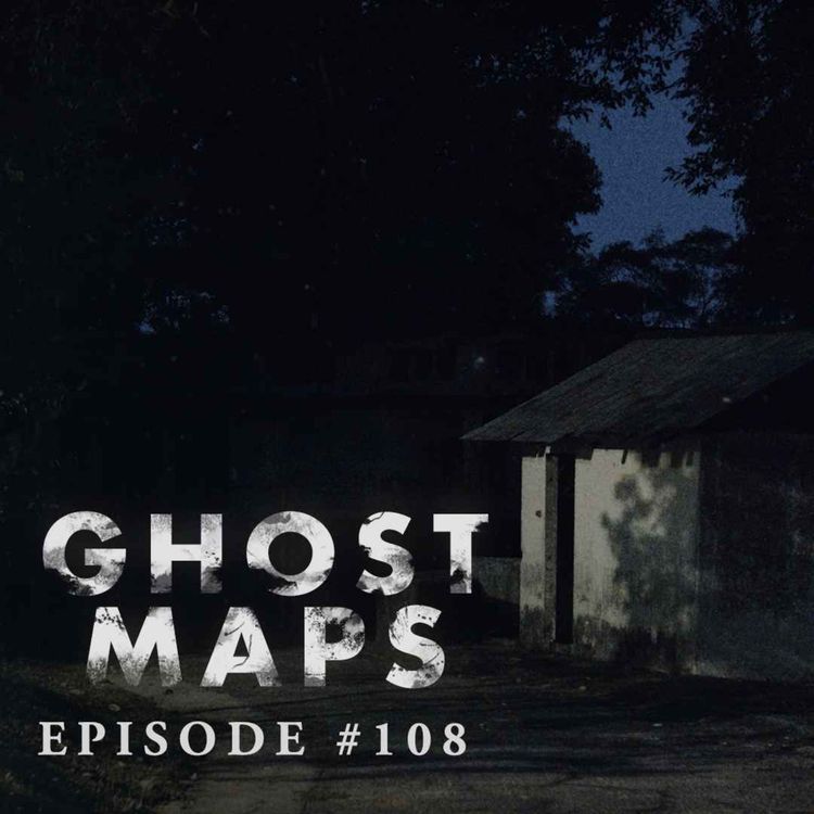 cover art for #108: Third-Eye Horror Stories: The Exorcist - GHOST MAPS - True Southeast Asian Horror Stories