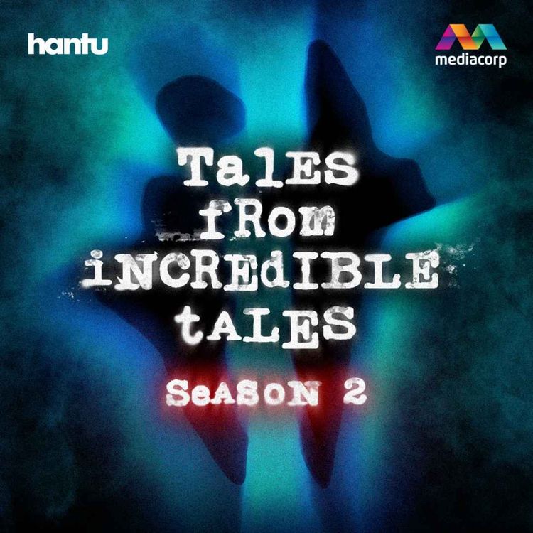 cover art for Tales From Incredible Tales is back for Season Two!