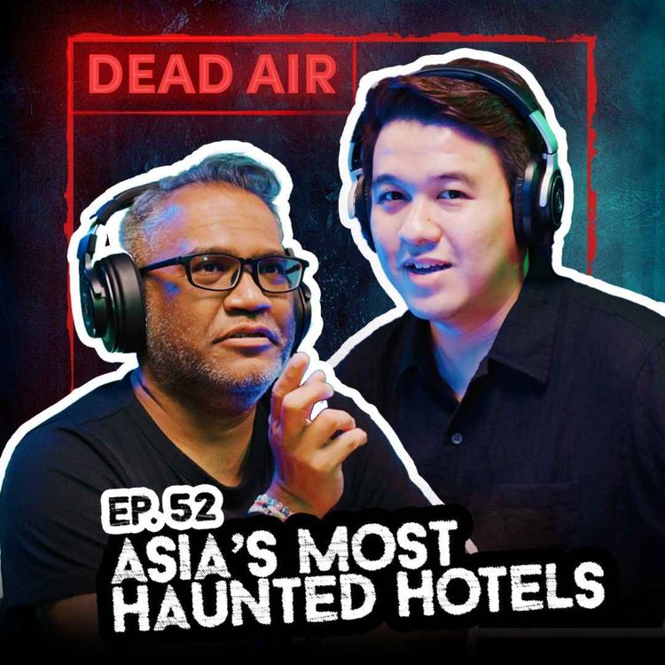 cover art for Asia's Most Haunted Hotels Vol. 1 - DEAD AIR