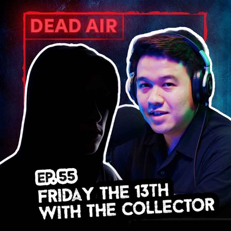 cover art for The Collector Returns on Friday the 13th! - DEAD AIR