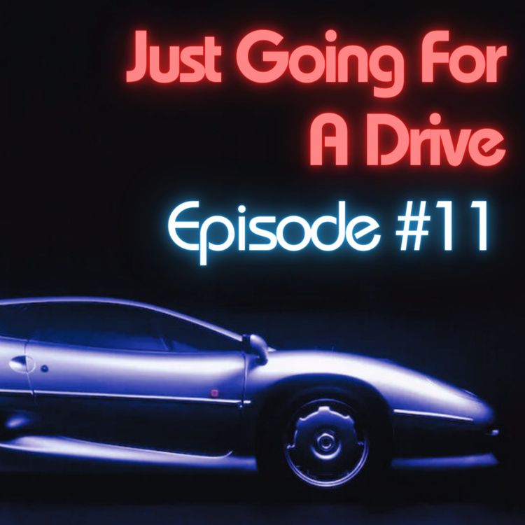 cover art for Episode 11 - Frowning in a Ferrari, British Design is Bonkers, and the Best Drive Ever