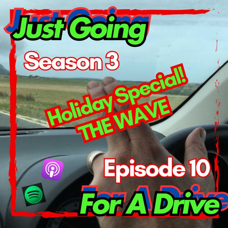 cover art for Season 3, Ep. 10 - Xmas, Parking and The Wave
