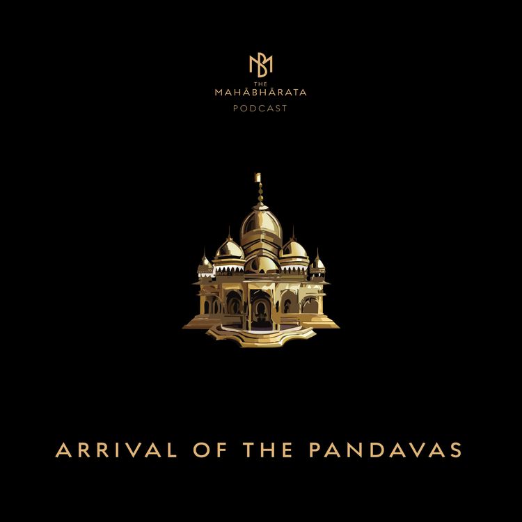 cover art for 4. Arrival of the Pandavas