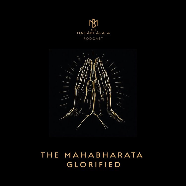 cover art for 33. The Mahabharata Glorified