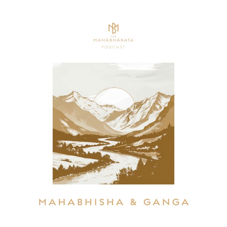 cover art for 51. Mahabhisha & Ganga