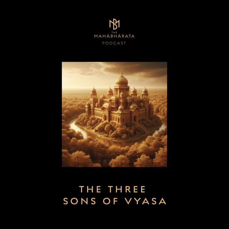 cover art for 57. The Three Sons of Vyasa