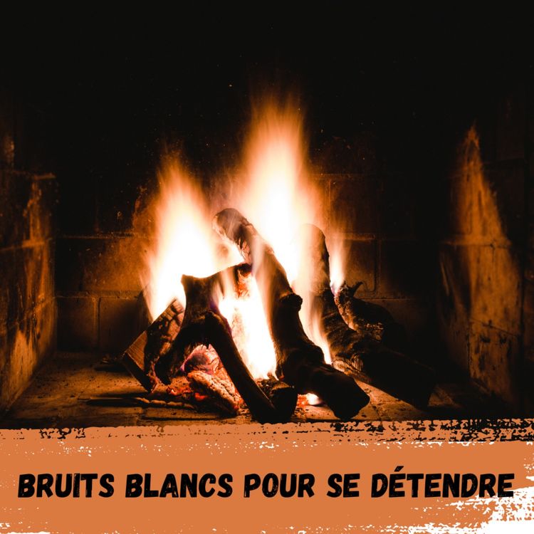 cover art for 2h - Feu de cheminée et crépitement du feu / 2h - Fireplace and crackling fire