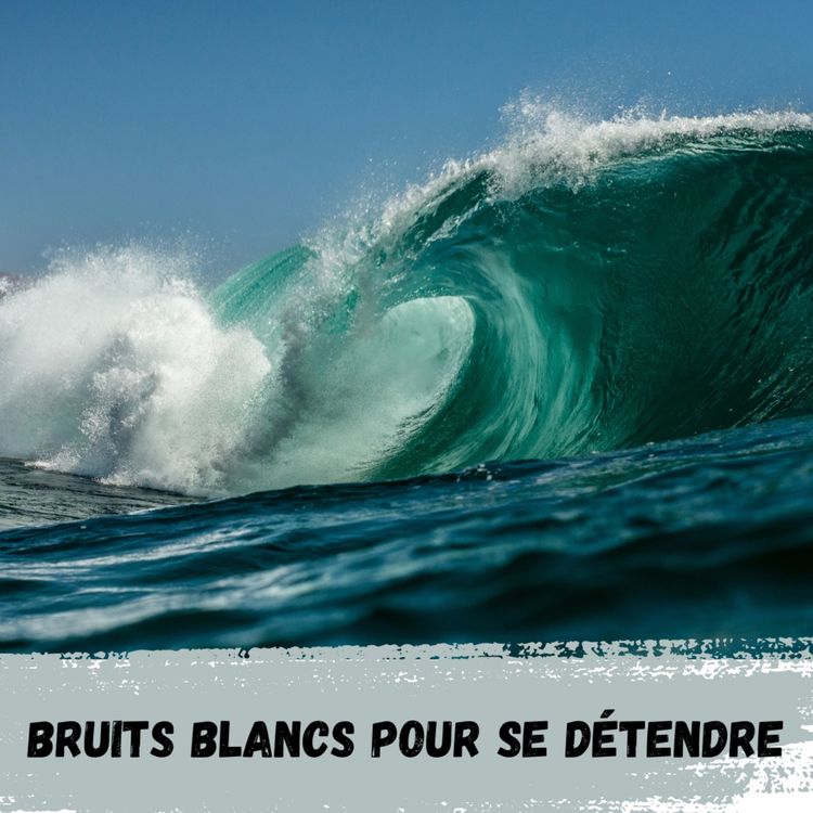 cover art for 2h - Vague et son de l'océan / Ocean wave and sound