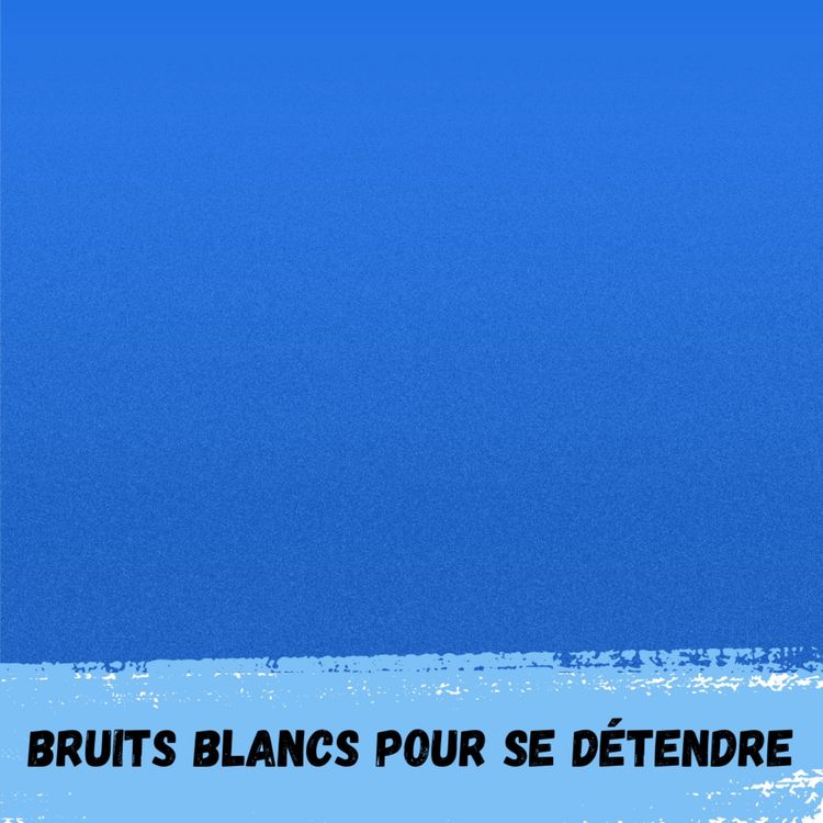 cover art for 2h - Bruit bleu / 2h - Blue noise