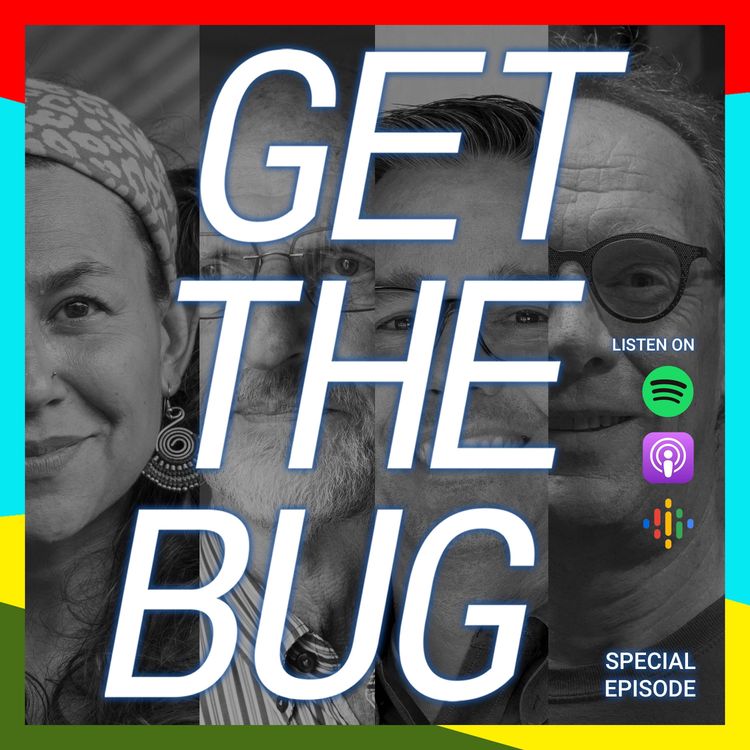 cover art for #00 Introducing Get The Bug: What if Insects are the Next Game Changers?