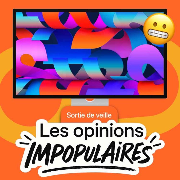 cover art for Les opinions impopulaires : le Studio Display est le seul écran valable pour Mac