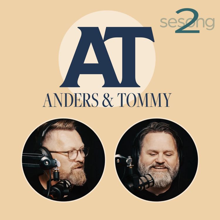 cover art for S02E09 Anders & Tommy -I ringen med drømmer: En samtale med Artur, en ung MMA-utøver