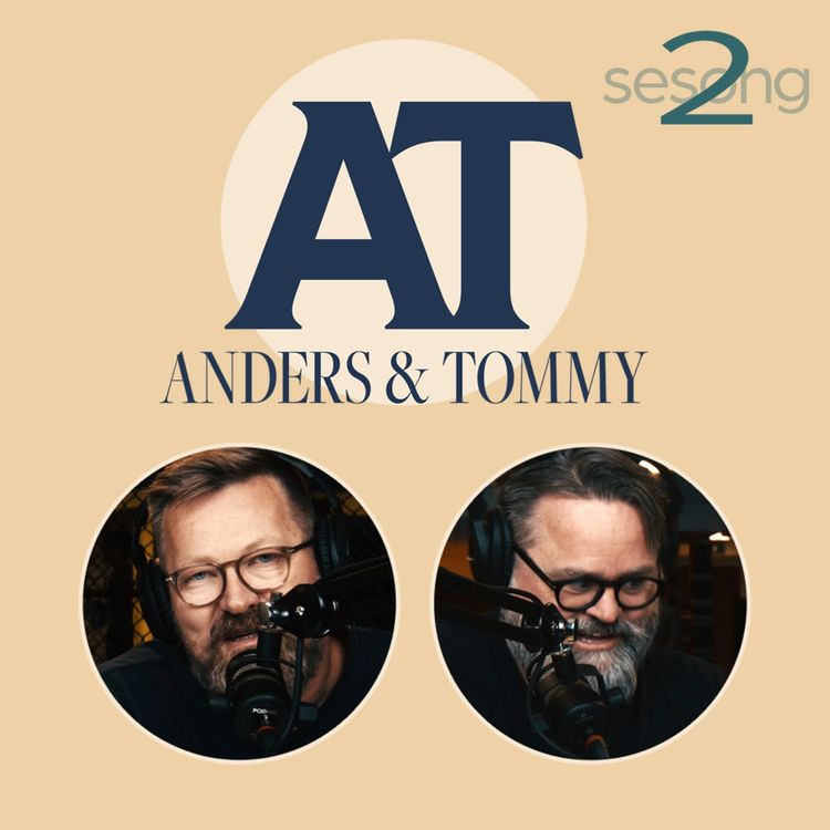 cover art for S02E10 Anders & Tommy -Proffdrømmer og MMA-passion med Arlind Berisha
