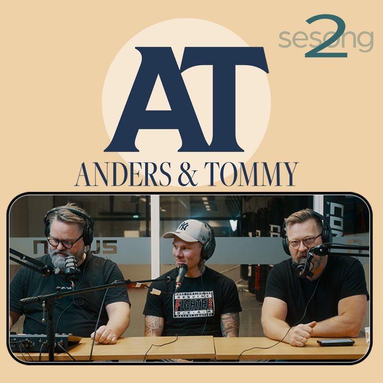 cover art for S02E12 Anders & Tommy -Peder Rosada-Svendsen: Fra Byggeplass til MMA-Bur