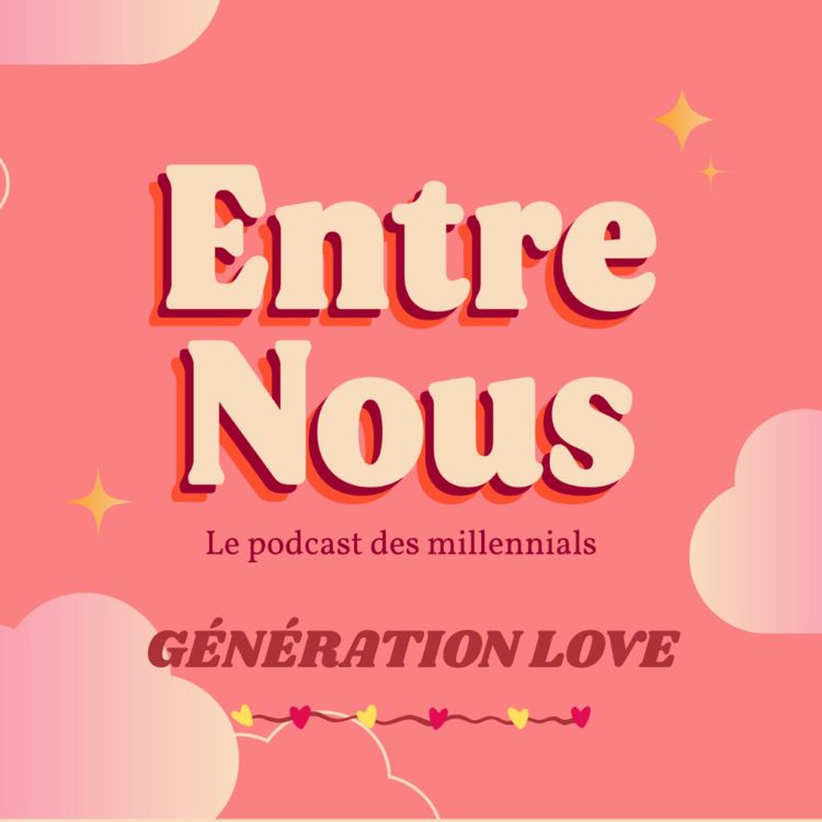 cover art for GÉNÉRATION LOVE #2 - Sandra, survivante du cancer du sein