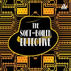 cover art for The Soft-Boiled Detective