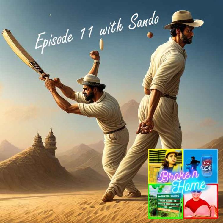 cover art for Broke'N'Home Episode 11: Sando