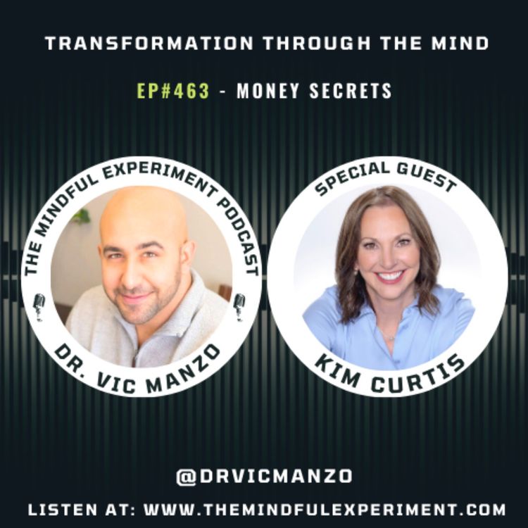 cover art for EP#463 - Money Secrets with Guest: Kim Curtis