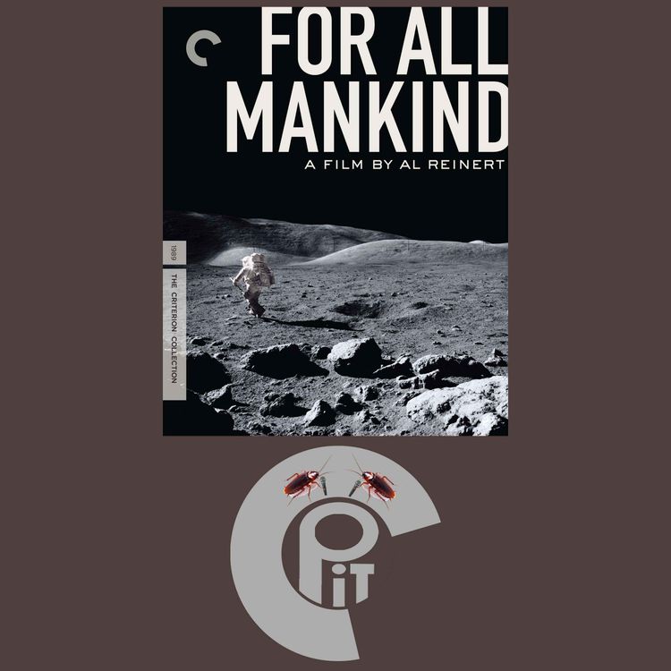 cover art for Critterpit Episode 54: For All Mankind