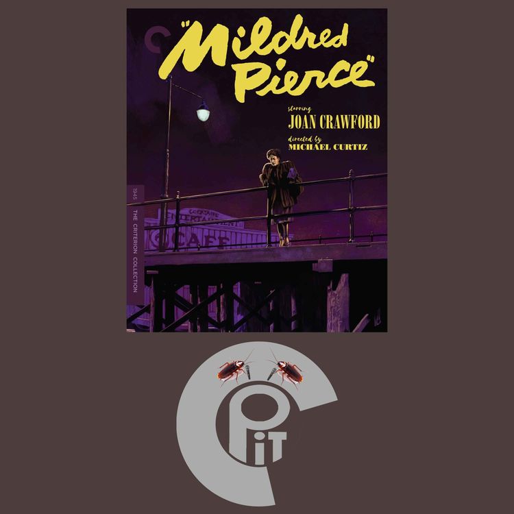 cover art for Critterpit Episode 860: Mildred Pierce