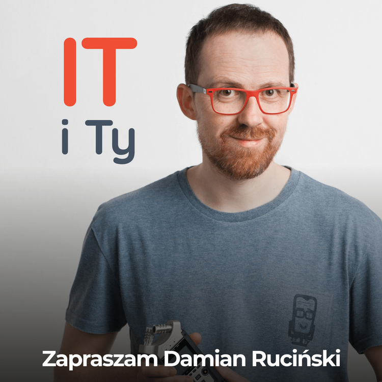 cover art for IT i Ty, czyli Damian Ruciński
