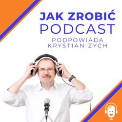 cover art for Jak zrobić podcast