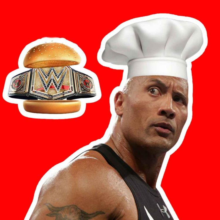 cover art for Ep 34: We Can Smell What The ROCK is Cooking