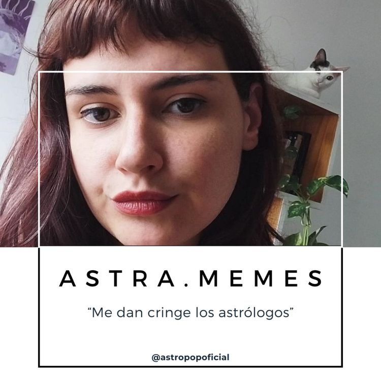 cover art for Astra.memes: "Me dan cringe los astrologos"
