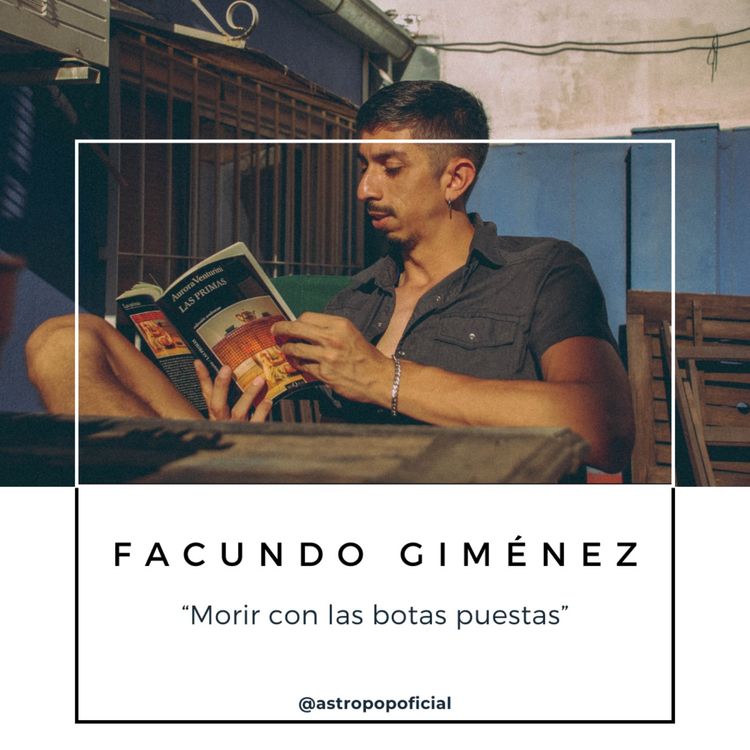 cover art for Facundo Giménez: "Morir con las botas puestas"