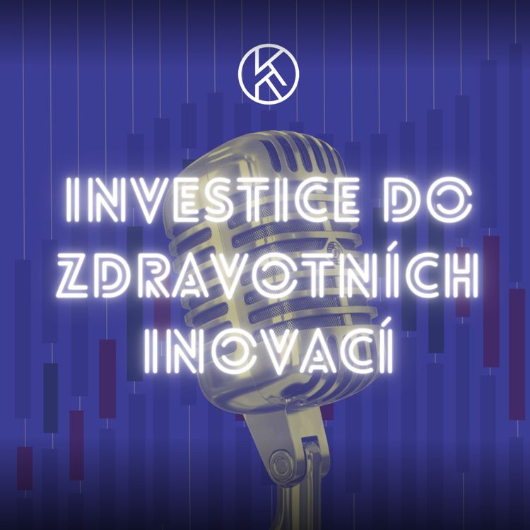 cover art for Investice do zdravotních inovací