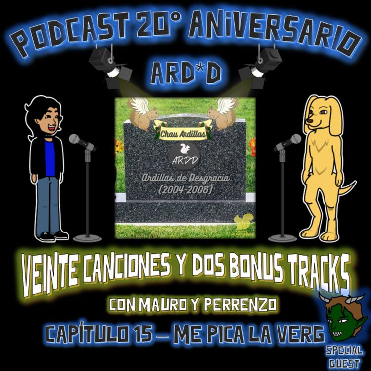 cover art for Episode 15: Me Pica La Verg