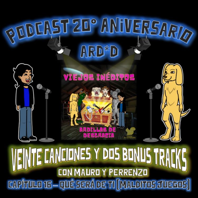 cover art for Episode 16: Qué será de ti (Malditos Juegos)