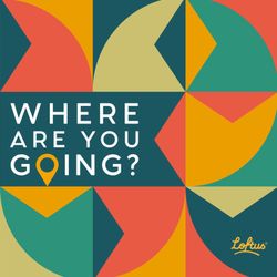 cover art for Where Are You Going? 