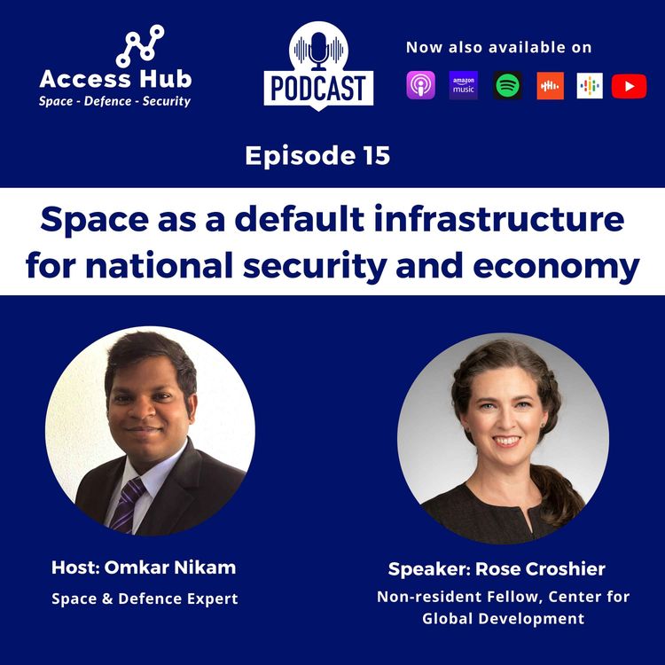 cover art for Ep.15 Space as a default infrastructure for national security and economy | Rose Croshier