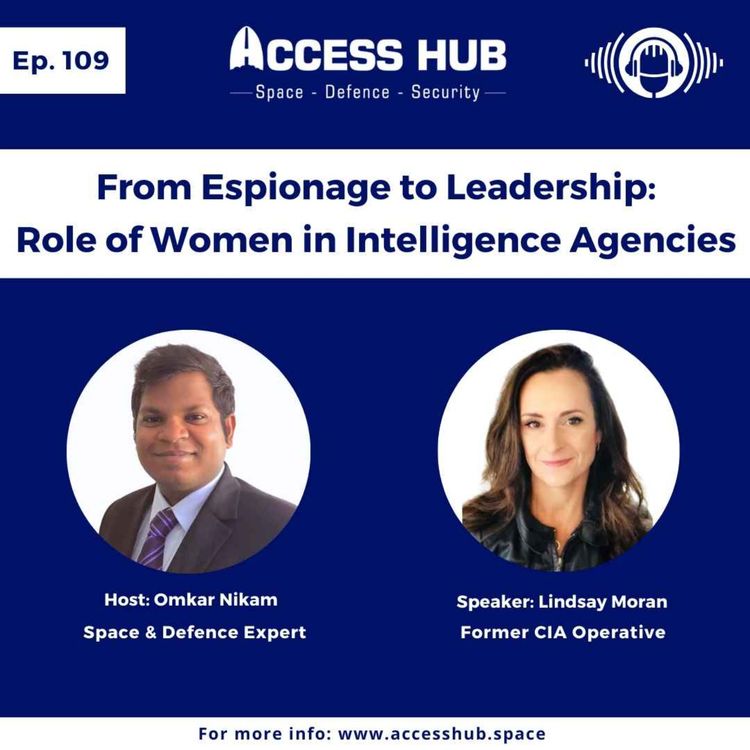 cover art for Ep.109 From Espionage to Leadership: Role of Women in Intelligence Agencies | Lindsay Moran