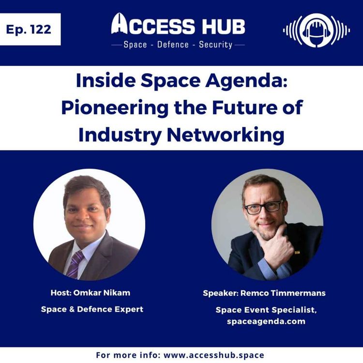cover art for Ep.122 Inside SpaceAgenda: Pioneering the Future of Industry Networking | Remco Timmermans