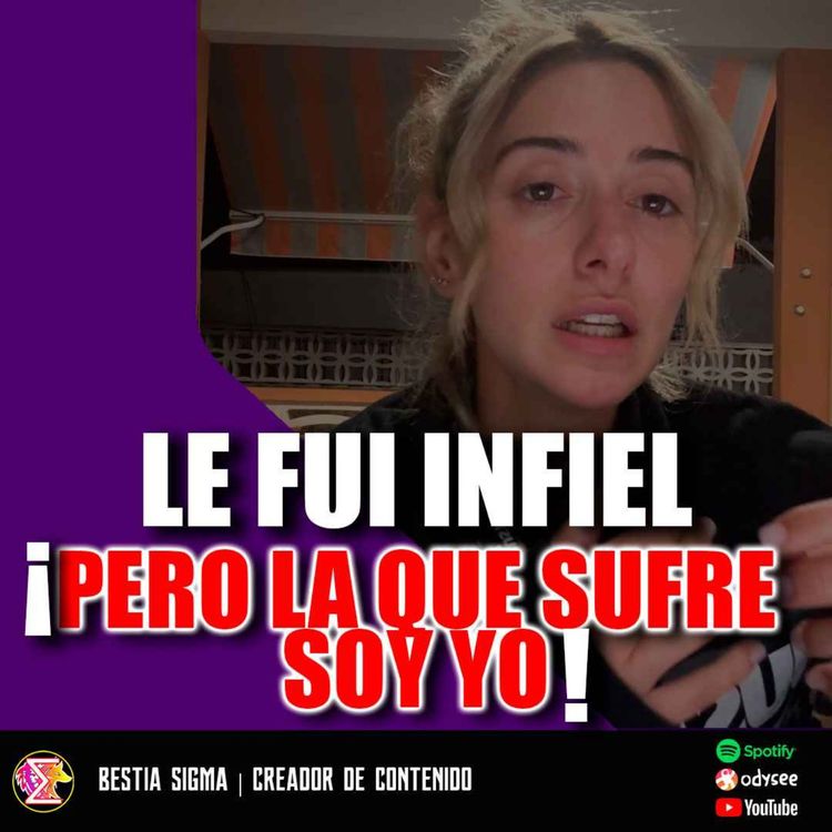 cover art for PERO LA QUE SUFRE SOY YO 😭 » 🎤[Podcast # 11]