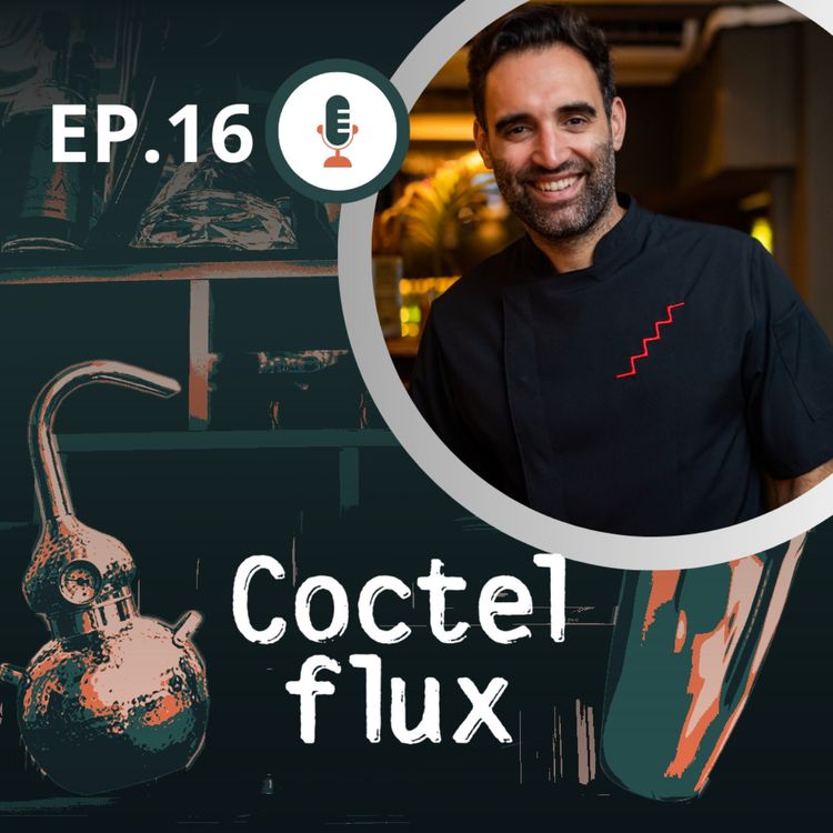 cover art for EP 16 Matias Iriarte, coctelería y comida