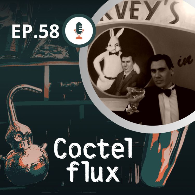 cover art for EP 58 Harvey's Cocktail Bar