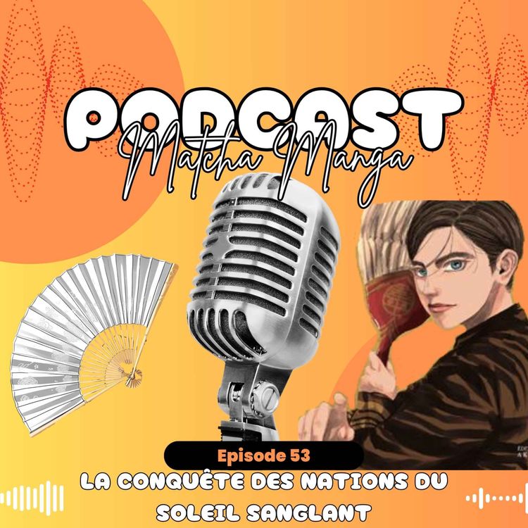 cover art for #53 - La conquête des nations du soleil sanglant