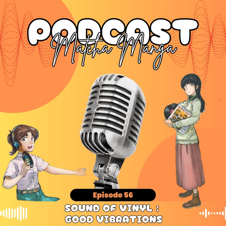 cover art for #56 - Sound of Vinyl, good vibrations