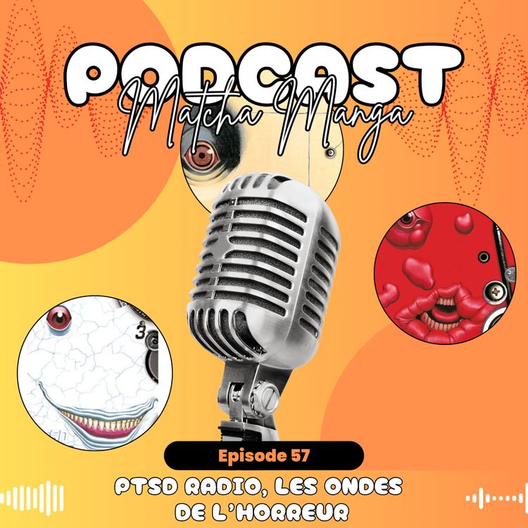 cover art for #57 - PTSD Radio, les ondes de l'horreur