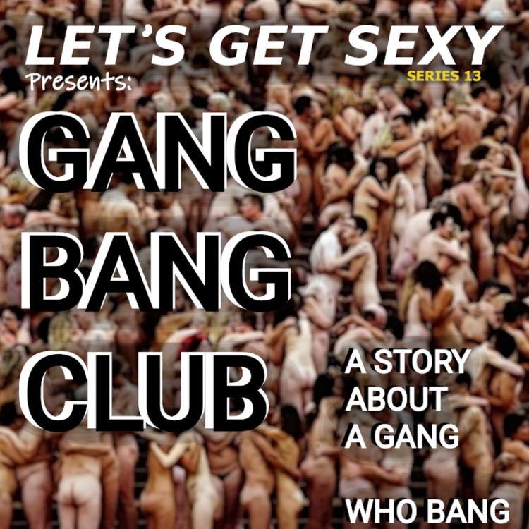 cover art for Gang Bang Club: Chapter 3
