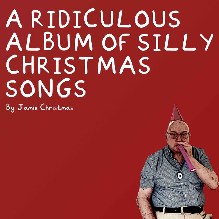 cover art for A Ridiculous Album of Silly Christmas Songs - Launch Announcement