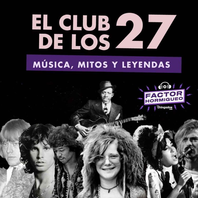 cover art for S02e04: Misterios y realidades del Club de los 27