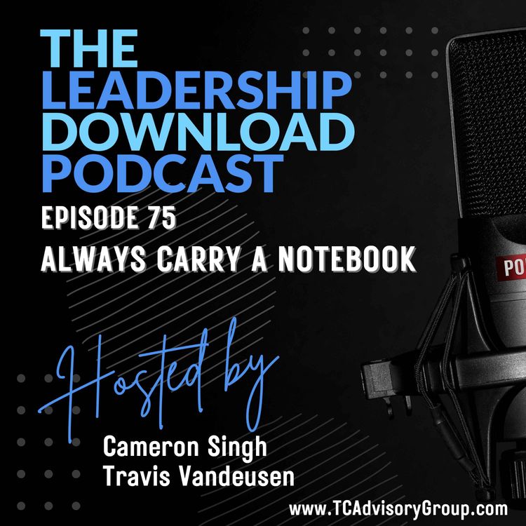 cover art for Episode 75 | Always Carry a Notebook