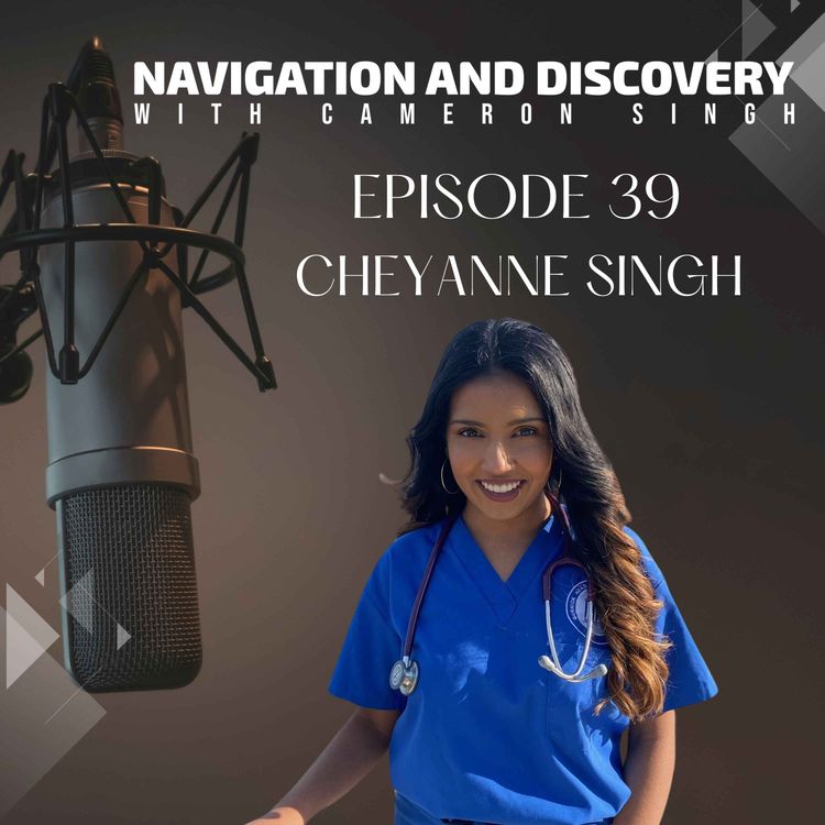 cover art for Episode 39 | Cheyanne Singh | Navigating Through Life as a Gen Z, Growing up in the Singh Residence, Embracing Faith and Family
