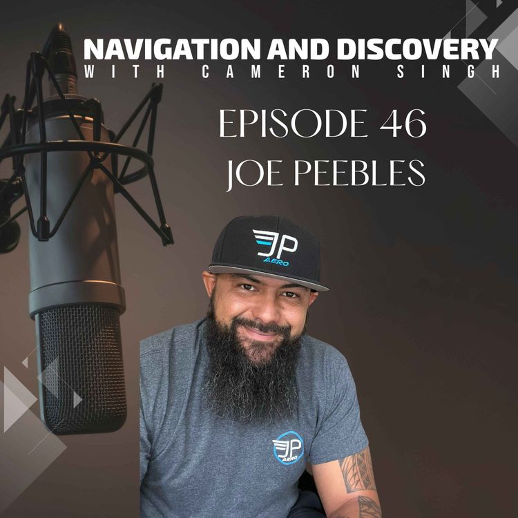 cover art for Episode 46 | Joe Peebles | Who Do I Want To Be?