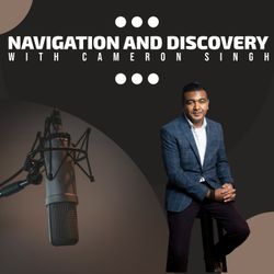 cover art for Navigation and Discovery with Cameron Singh
